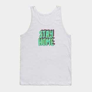 stay home Tank Top